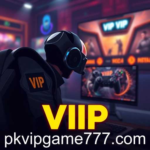 The Rise of PK VIP Game in the Global Gaming Arena